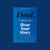 Dad, I Want to Hear Your Story: Popular Father's Day Gift