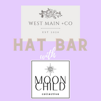 Hat Bar @ West Main Boutique  Moon Child Collective   